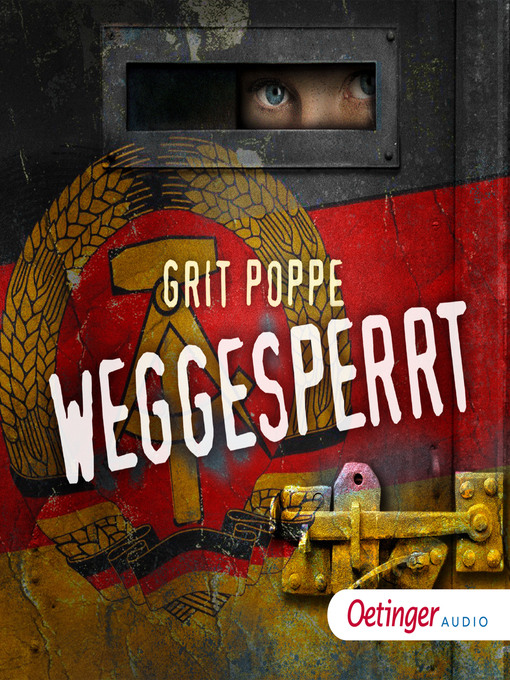 Title details for Weggesperrt by Grit Poppe - Available